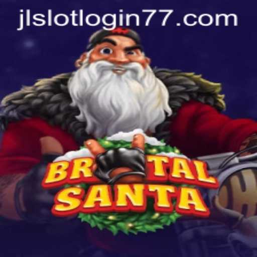 Explore the Captivating World of BrutalSanta and the Intriguing JL Slot Login